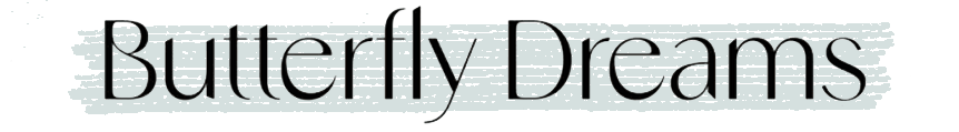 Butterfly Dreams